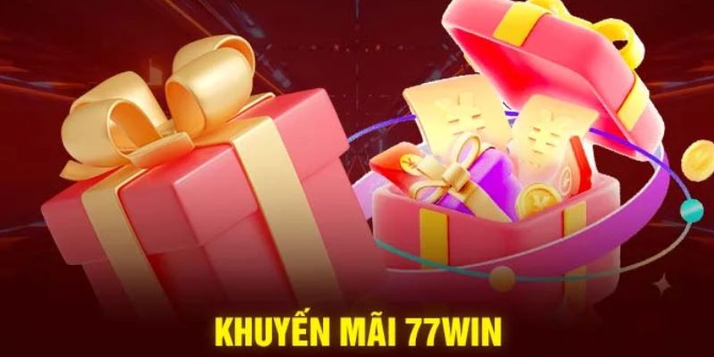 Điều kiện áp dụng khuyến mãi 77win