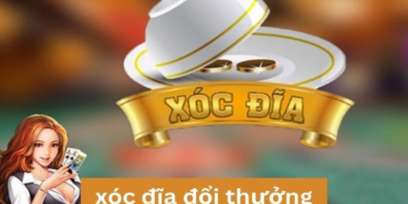 Giới thiệu sơ lược thông tin về Xóc Dĩa tại 77Win